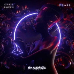 Chris Brown Ft. Drake - No Guidance